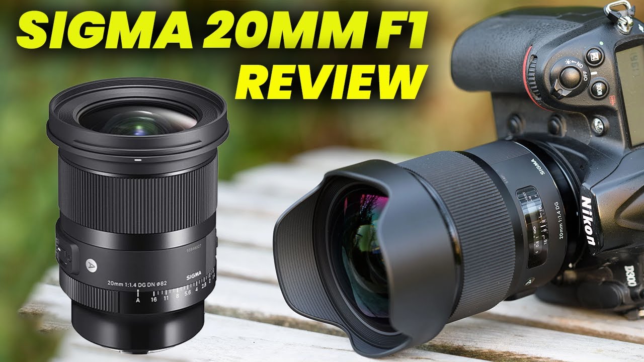 Sigma 20mm F1.4 DG DN Art Lens Review 2024: Wide-Angle Prime for