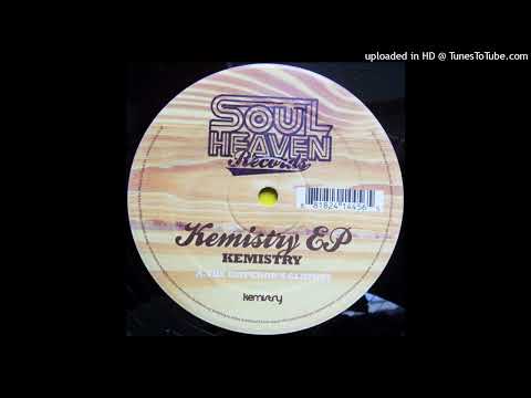 Kemistry — A - Kemistry - The Emperor's Clothes