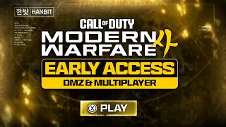 PLAY MW4 DMZ & MULTIPLAYER EARLY... (ALL PLATFORMS)