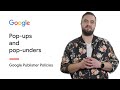 Pop-ups & pop-unders | AdSense Program Policies