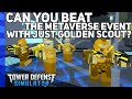 Can you beat the Metaverse Event with just Golden Scout? | Tower Defense Simulator