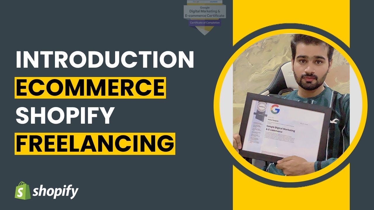 Shopify Course 2023 | Introduction to Ecommerce Shopify | Introduction ...