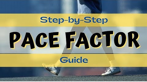 how to determine pace factor