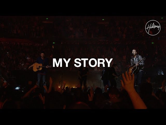 Hillsong - My Story