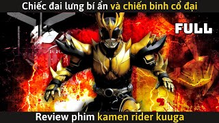 [Review Phim] Kamen Rider Kuuga (Full) -  Chiếc Đai lưng BÍ ẨN và Chiến Binh Cổ Đại