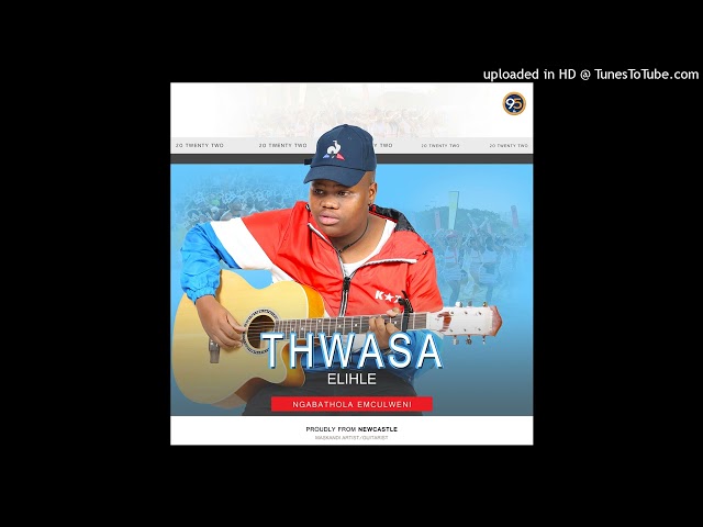 Thwasa Elihle - Angisakuthandi (Ft. Mzukulu kaShafuza) class=