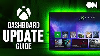 NEW Xbox Dashboard UI - Your Guide To Everything New screenshot 3