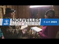 Nouvelles nationales daptn  8 avril 2024