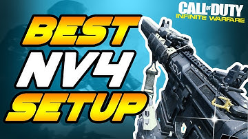 BEST NV4 CLASS SETUP - BEST CLASS SETUP ON INFINITE WARFARE (Infinite Warfare Multiplayer)