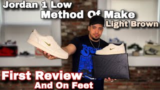 Jordan 1 Low “Method Of Make” Ligth Brown  Review & on Feet