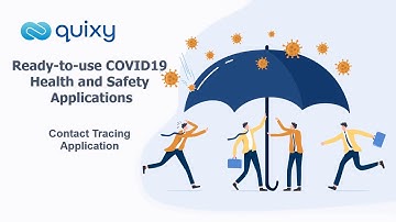 Contact Tracing | Workplace Safety Apps | Quixy