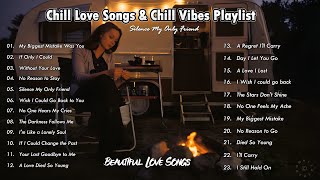 Trending Chill Love  U0026 Chill Vibes Playlist  Top Hits Tiktok Sad  2025