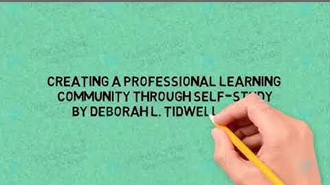 Creating Professional Learning Community through Self-Study