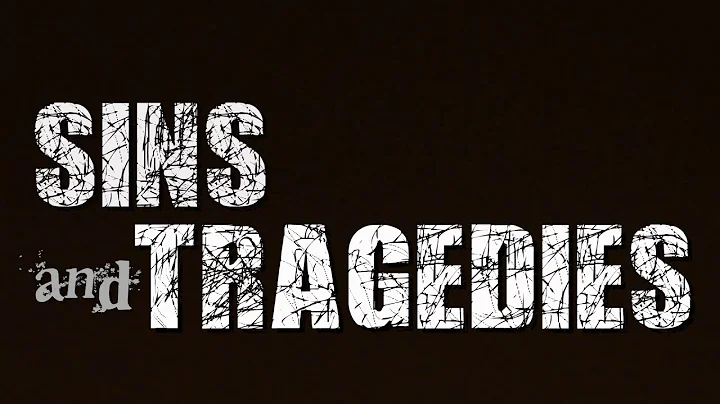 "Sins and Tragedies" by THE WORLD WILL BURN