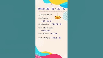 Solve (20 – 8) × (12 ÷ 4) using BODMAS #shorts