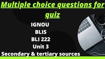 #important questions blis IGNOU BLIS BLI 222 unit 3 Secondary and tertiary sources