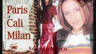 Soraya Paris Cali Milan (Spanish  Extended  Version)