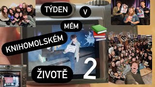 TÝDEN V MÉM KNIHOMOLSKÉM ŽIVOTĚ 2