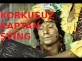 Korkusuz kaptan sving  eski trk filmi tek para