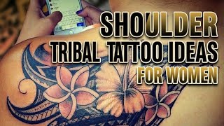 SHOULDER TRIBAL TATTOO IDEAS FOR WOMEN 🇵🇬 #tattoo #fypシ #tattooideas 