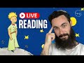 Reading The Little Prince by Antoine de Saint-Exupéry