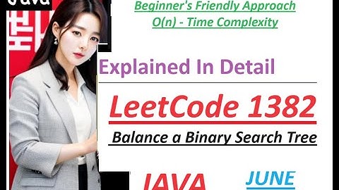 Balance a Binary Search Tree | Leetcode 1382 | Java | Developer Coder