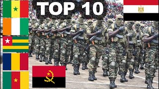 Les 10 Armées Les Plus Puissantes De L’Afrique en 2020