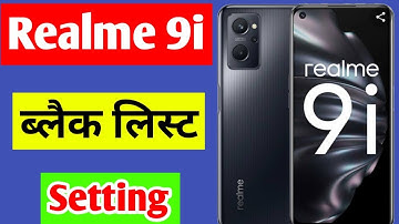 Realme 9i blacklist setting | how to block unblock block number in Realme 9i
