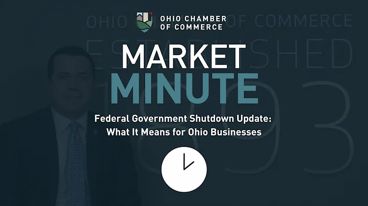 Market Minute | Federal Government Shutdown Update: What It Means for Ohio Businesses