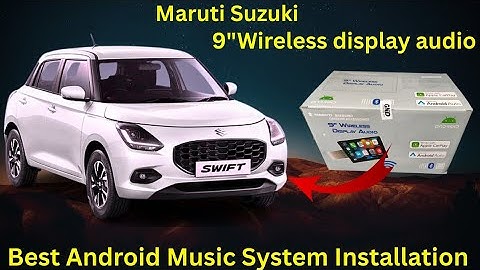 9"wireless display audio✅ Maruti Suzuki genuine accessories✅ Full Android Music system| Swift 2025 |