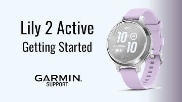 Lily® 2 Active | Getting Started | Garmin Support