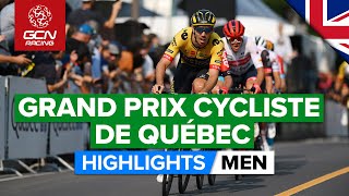 Blistering Attacks In The Finale! | Grand Prix Cycliste De Québec 2022 Highlights