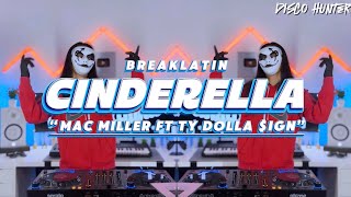 DISCO HUNTER - Cinderella (Mac Miller ft Ty Dolla $ign) 