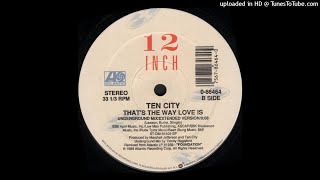 Ten City ‎| That's The Way Love Is (Underground Mix/Extended Version)