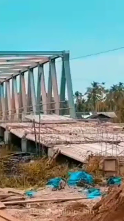 masih dalam pembangunan jembatan PRT 16 #story