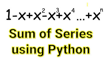 Sum of series using python   Series2