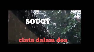 cinta dalam doa - souqy  (cover akustik) by arif   lirik dan video clip