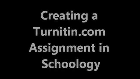 Creating a Turnitin Assignment in Schoology