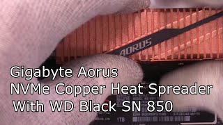 Testing Gigabyte Aorus NVMe Copper Heat Spreader on WD Black SN850 M.2 NVMe PCIe SSD