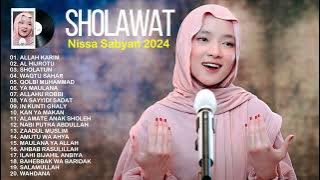 NISSA SABYAN - SHOLAWAT NISSA SABYAN TERBARU 2024 - KUMPULAN LAGU SHOLAWAT TERBARU NISSA SABYAN 2024