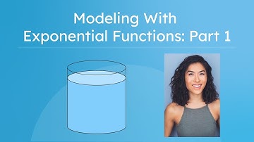 Modeling With Exponential Functions: Part 1 - Understanding the Basics of Exponential Functions