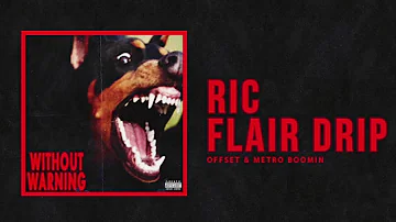 21 Savage FT Offset Metro & Boomin - Ric Flair Drip (Bass Boosted)
