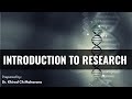 Introduction to Research #researchmethodology
