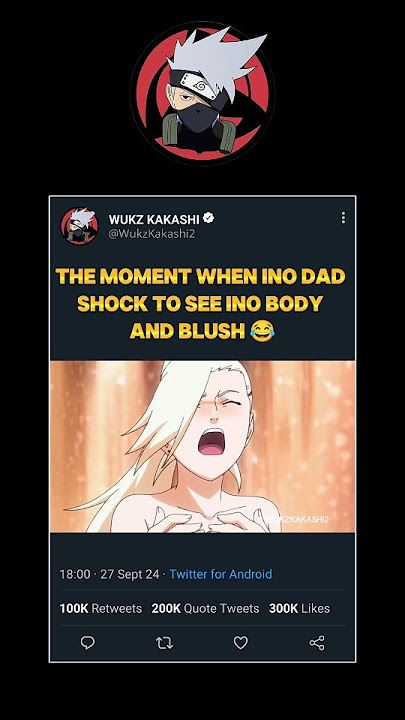 The moment when Ino dad shock to see Ino body and blush 😂 || #naruto