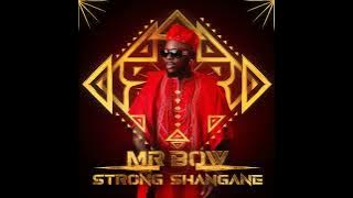 Mr bow safadinha X ziqo strong changane