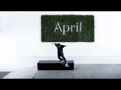 April Skateboards "Park Update"