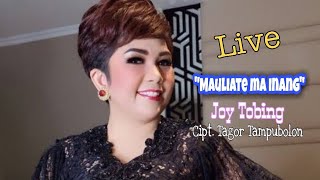 Mauliate ma inang - Joy Tobing feat Tagor Tampubolon