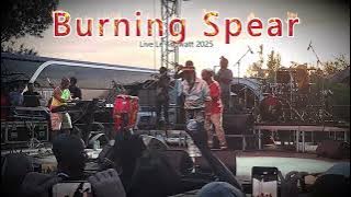 Burning Spear - Le Kilowatt 2025 (Part 1)