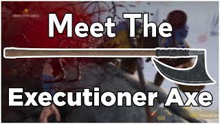 Meet The Executioner Axe - Chivalry 2