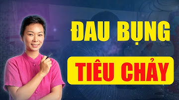 Xử Lý Đau Bụng Tiêu Chảy Hiệu Quả Với Huyệt Diện Chẩn - ĐINH HƯƠNG THẢO